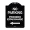 Signmission No Parking Prohibido Estacionarse Heavy-Gauge Aluminum Architectural Sign, 24" x 18", BS-1824-23797 A-DES-BS-1824-23797 - alternate 1